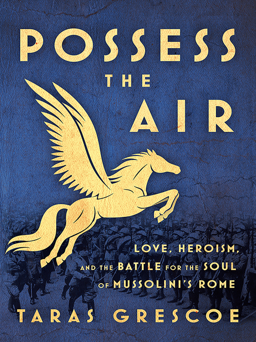 Title details for Possess the Air by Taras Grescoe - Available